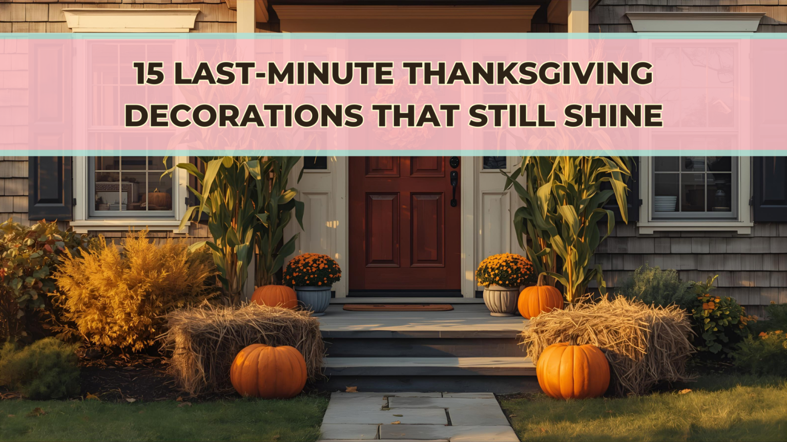 Thanksgiving Decorations