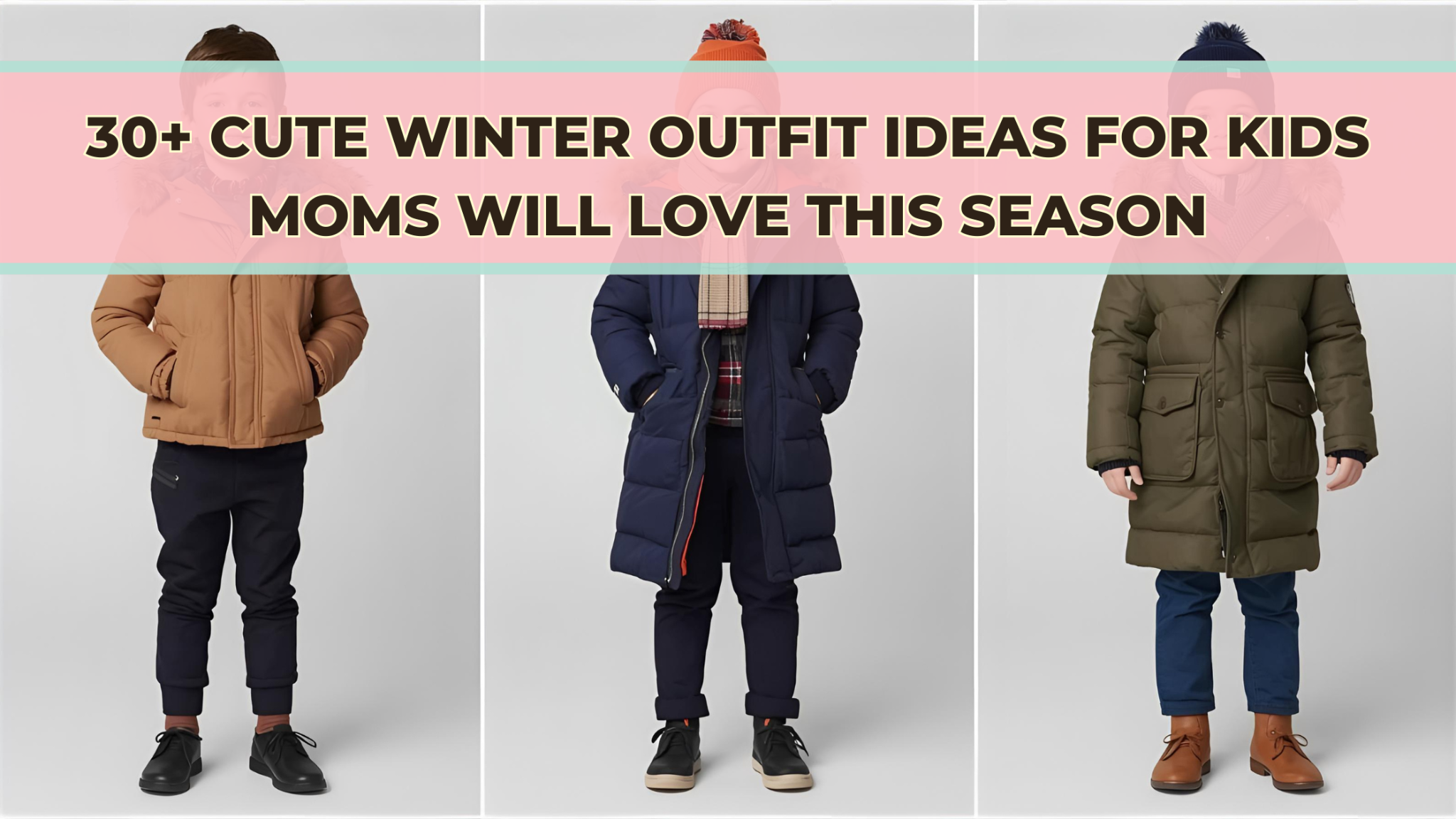 Cute Winter Outfit Ideas for Kids